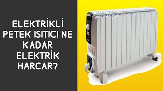 Elektrikli Petek Isıtıcı Ne Kadar Elektrik Harcar [upl. by Lashonde]