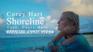 Corey Hart  quotShorelinequot feat Dante Hart Official Lyric Video [upl. by Siddon433]