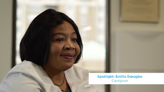 Spotlight with caregiver Emilia Durugbo [upl. by Leicam331]