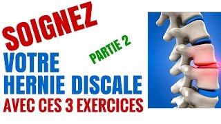 2 exercices Pour Soigner Une Hernie Discale  Partie 2 [upl. by Triplett]