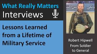 9  Robert Hipwell  Lessons from a Top US Army General [upl. by Golden]