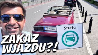 Strefa czystego transportu ⚠️ ZABÓJSTWO KLASYKÓW [upl. by Ellenij]