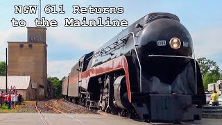 Norfolk amp Western 611 Returns to the Mainline [upl. by Hax925]