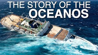 The Story Of The Oceanos [upl. by Anali]