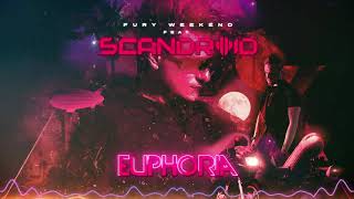 Fury Weekend  Euphoria feat Scandroid FiXT Neon [upl. by Thadeus]