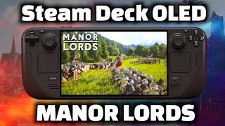 Steam Deck OLED  Manor Lords  Performance Review [upl. by Ajnotal]