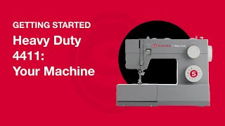 Getting Started Heavy Duty 4411 SetUp Your Machine [upl. by Akym267]