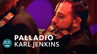 Karl Jenkins  Palladio  WDR Funkhausorchester [upl. by Eibbil]