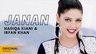 Hadiqa Kiani amp Irfan Khan  Janan  Classic Pashto Song  Official Video [upl. by Nelli744]