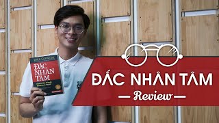 Review sách Đắc Nhân Tâm  Bí quyết của người thành công [upl. by Aborn]