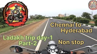 Ladakh trip  chennai to Hyderabad day1 part2 தமிழ் Solo bike trip 👌 😎 make some fun [upl. by Ackley]