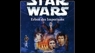 Star Wars Erben des Imperiums Hörbuch Band 1 [upl. by Duane]