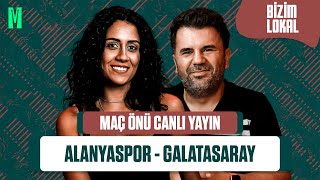 ALANYASPOR  GALATASARAY MAÇ ÖNÜ  ORHAN ULUCA EKİNSU ULUCA  BİZİM LOKAL [upl. by Suiravat]