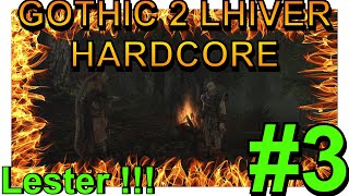 GOTHIC 2 NOTR LHIVER HARDCORE EDITION ENGLISH  LESTERS VALLEY AND THE CITY OF KHORINIS  EP03 [upl. by Long]