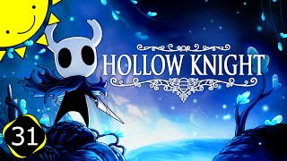 Lets Play Hollow Knight  Part 31  Galien  Blind Gameplay Walkthrough [upl. by Catton181]