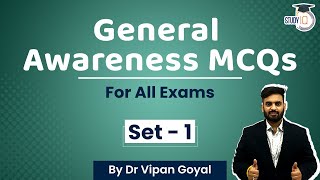 General Awareness MCQs by Dr Vipan Goyal l Set 1 l For All Exams l Study IQ [upl. by Pentheas]