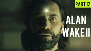 THE ENDING GOT ME SUSPENSE  Alan Wake 2 Part 12 END [upl. by Ferree]