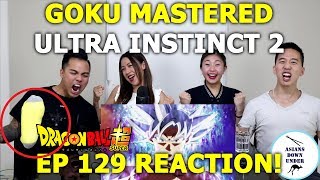 GOKU MASTERED ULTRA INSTINCT  DRAGON BALL SUPER EPISODE 129 REACTION  Aussie Asians [upl. by Ramsey685]