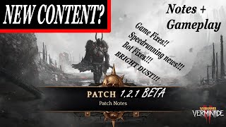 The Bright Dust Update Vermintide 2 Patch Notes and Gameplay BETA [upl. by Vedette]