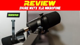 Shure MV7X Review Erster Eindruck [upl. by Felicie]