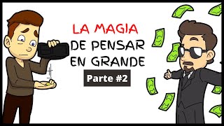 La Magia de Pensar en Grande por David Schwartz  Resumen Animado [upl. by Trinidad272]