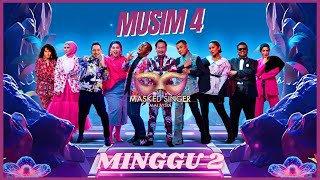 THE MASKED SINGER MALAYSIA S4 LIVE   MINGGU 2 [upl. by Ulysses]