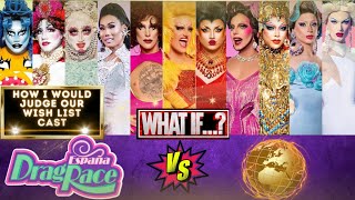 Drag Race España Vs The World 🇪🇸🆚🌎 WhatIf❗ [upl. by Lledner]