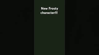 New Frosty character at 6282024 [upl. by Lesnah]