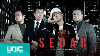 UNIC  Sedar feat Caprice Official Lyric Video ᴴᴰ [upl. by Sadowski]