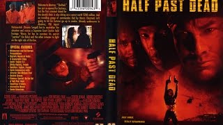 Half Past Dead 2002 Movie Review [upl. by Sibie]