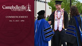 2023 Campbellsville University December Commencement  600 [upl. by Dawna]