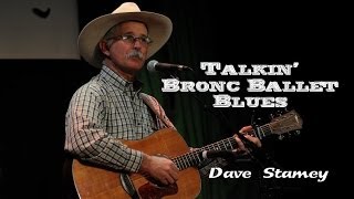 Dave Stamey  Talkin Bronc Ballet Blues [upl. by Lepp]