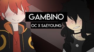 gambino  animation meme  oc x saeyoung 12 [upl. by Alya43]