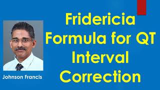 Fridericia Formula for QT Interval Correction [upl. by Aivekahs]