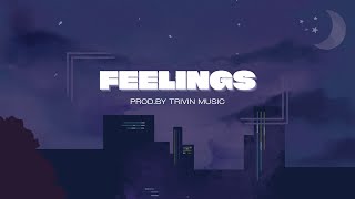 FREE MELODIC PIANO TYPE BEAT  Trap Type Beat  quotFEELINGSquot  Prodby Trivin music [upl. by Walt911]