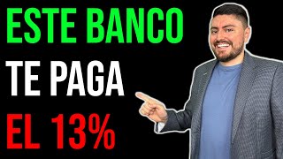 Encontré un BANCO QUE PAGA EL 13 Bancos que pagan más que CETES Junio 2023 [upl. by Thgiwd900]