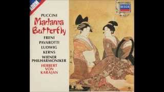 Giacomo Puccini quotMadama Butterflyquot Freni Pavarotti Kerns Ludwig Karajan II [upl. by Aciram]