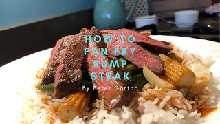 How to pan fry Rump Steak [upl. by Ahsinirt751]