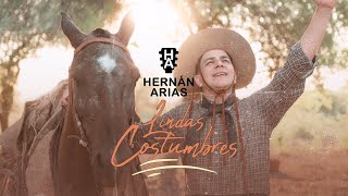 Hernán Arias  Lindas Costumbres Videoclip Oficial [upl. by Nosduh]