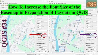 85  Learn How To Increase Font Size of Basemap Location Names in Preparation of Layouts in QGIS [upl. by Ihcalam]