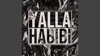 YALLA HABIBI [upl. by Cynera]