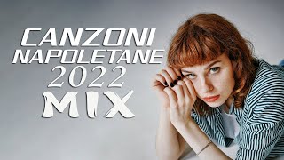 Canzoni Napoletane 2022 Mix ♫ Migliore Musica Napoletana 2022  Novembre [upl. by Niryt]