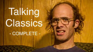 Talking Classics  The Complete Series [upl. by Gladdy]