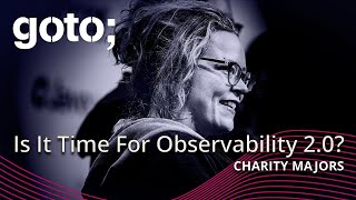 Is It Time To Version Observability Signs Point To Yes • Charity Majors • GOTO 2024 [upl. by Maddeu812]