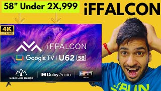 iFFALCON 58 inches 4K Ultra HD Smart Google TV iFF58U62 at CHEAPEST price  Honest Review [upl. by Saiff]