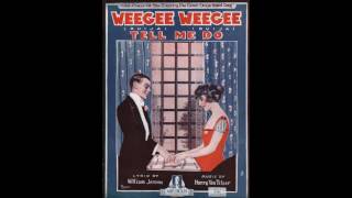 Weegee Weegee Tell Me DoMusic 1920 [upl. by Hedelman30]