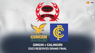 2023 Mortlock FL Reserves Grand Final Gingin v Calingiri [upl. by Onstad149]