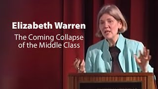 The Coming Collapse of the Middle Class with Elizabeth Warren [upl. by Enoid]