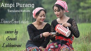 Ampi Purang ৷৷Tarulata Kutum৷৷cover video [upl. by Onstad]