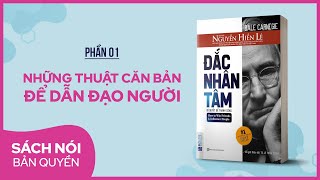 Sách nói Đắc Nhân Tâm Phần 1  Nguyễn Hiến Lê dịch  Thùy Uyên [upl. by Etteloc109]